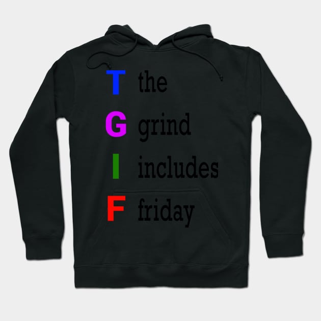 TGIF Hoodie by alblais